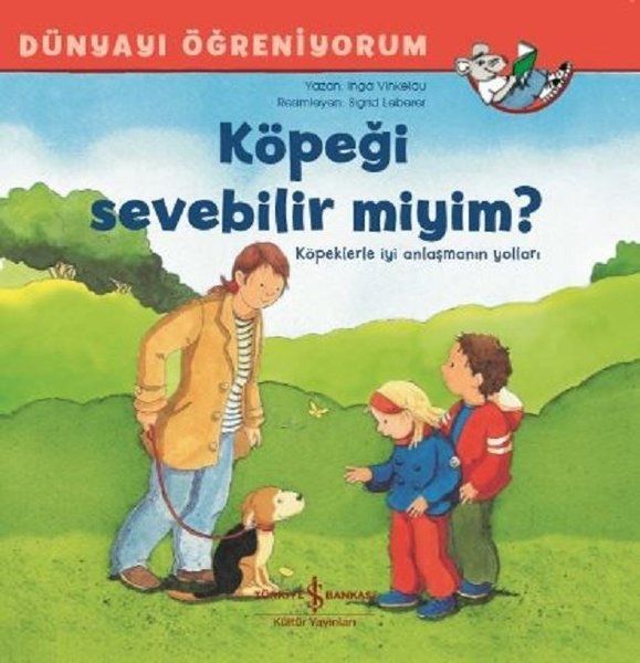 dunyayi-ogreniyorum-kopegi-sevebilir-miyim