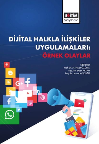 dijital-halkla-iliskiler-uygulamalari-ornek-olaylar