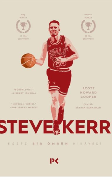 steve-kerr-essiz-bir-omrun-hikayesi