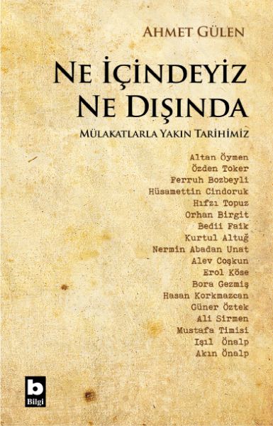 ne-icindeyiz-ne-disinda