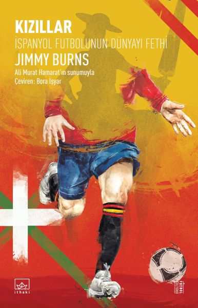 kizillar-ispanyol-futbolunun-dunyayi-fethi-228977