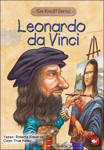 kim-kimdi-serisi-leonardo-da-vinci