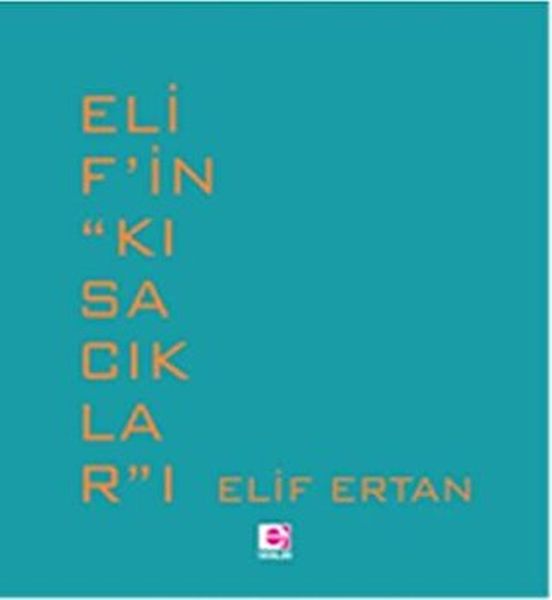 elif-in-kisaciklar-i