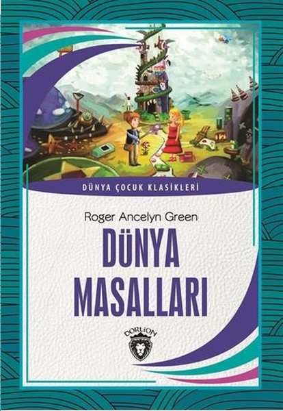 dunya-masallari-dunya-cocuk-klasikler-7-12-yas