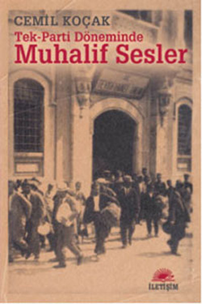 muhalif-sesler-tek-parti-doneminde