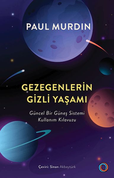 gezegenlerin-gizli-yasami-guncel-bir-gunes-sistemi-kullanim-kilavuzu