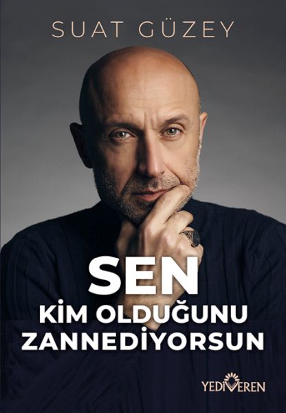 sen-kim-oldugunu-zannediyorsun