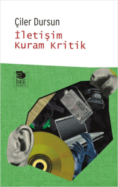 iletisim-kuram-kritik