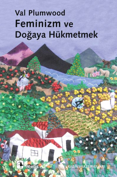 feminizm-ve-dogaya-hukmetmek