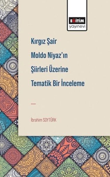 kirgiz-sair-moldo-niyaz-in-siirleri-uzerine-tematik-bir-inceleme