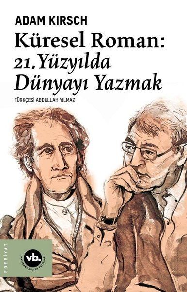 kuresel-roman-21-yuzyilda-dunyayi-yazmak