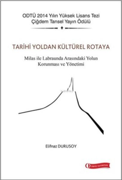 tarihi-yoldan-kulturel-rotaya