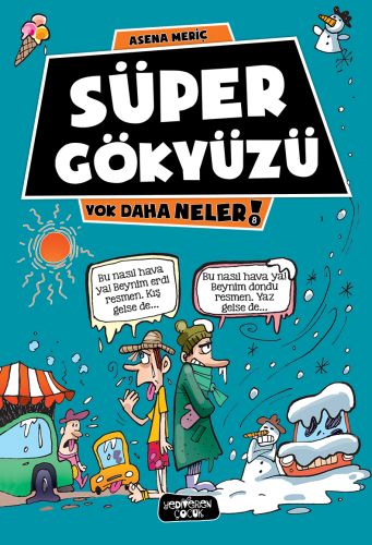 yok-daha-neler-8-super-gokyuzu