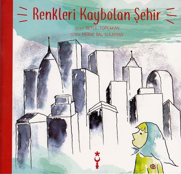 renkleri-kaybolan-sehir