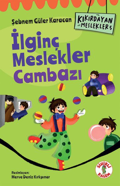 kikirdayan-meslekler-5-ilginc-meslekler-cambazi