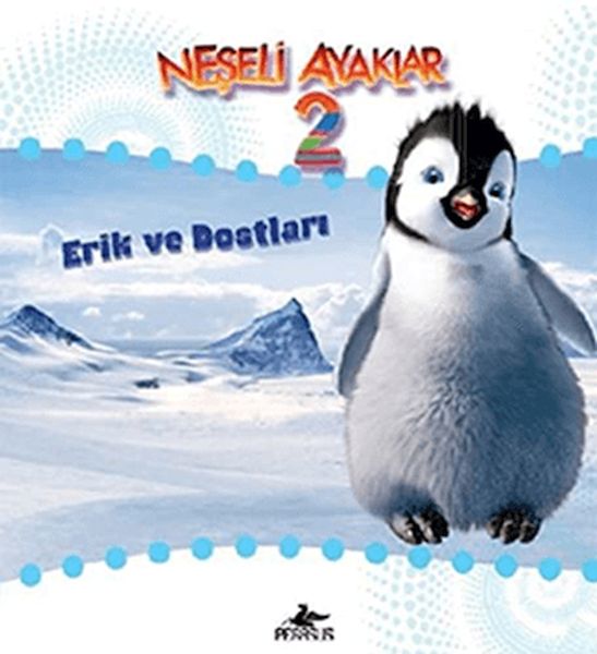 neseli-ayaklar-2-erik-ve-dostlari