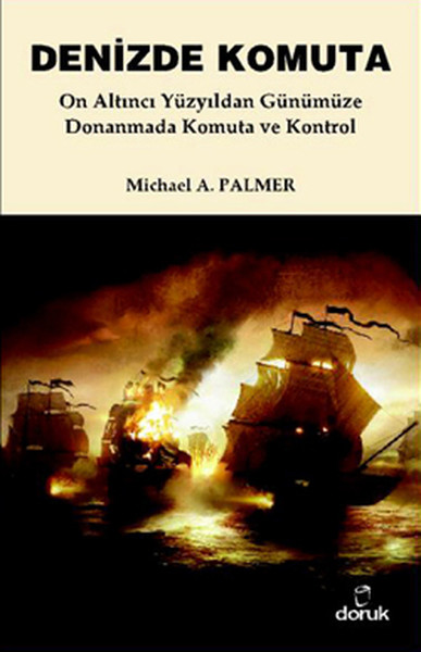 denizde-komuta-on-altinci-yuzyildan-gunumuze-donanmada-komuta-ve-kontrol