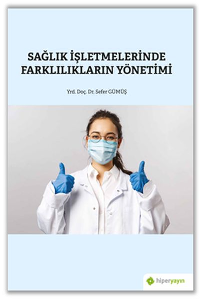 saglik-isletmelerinde-farkliliklarin-yonetimi