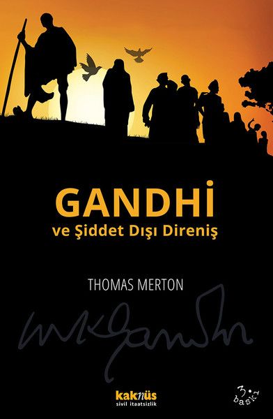 gandhi-ve-siddet-disi-direnis