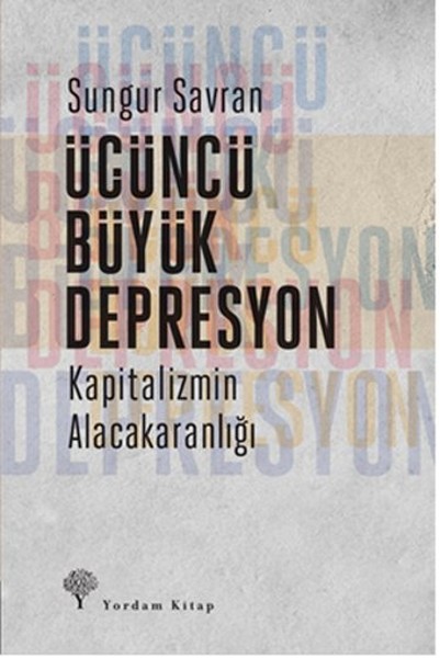 ucuncu-buyuk-depresyon