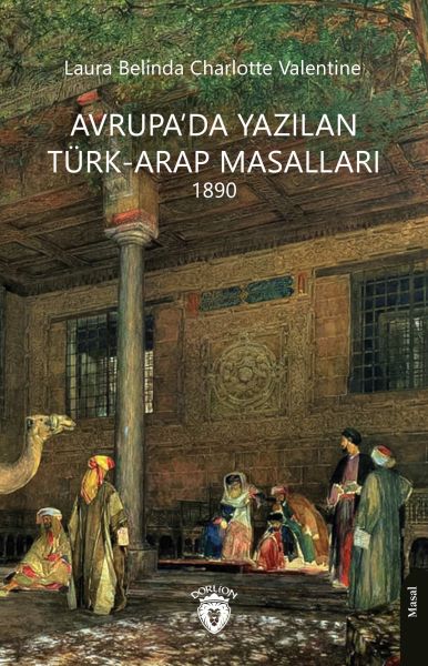 avrupa-da-yazilan-turk-arap-masallari