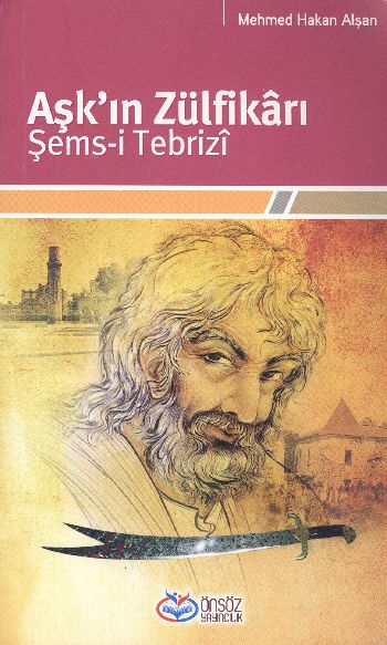 ask-in-zulfikari-sems-i-tebrizi