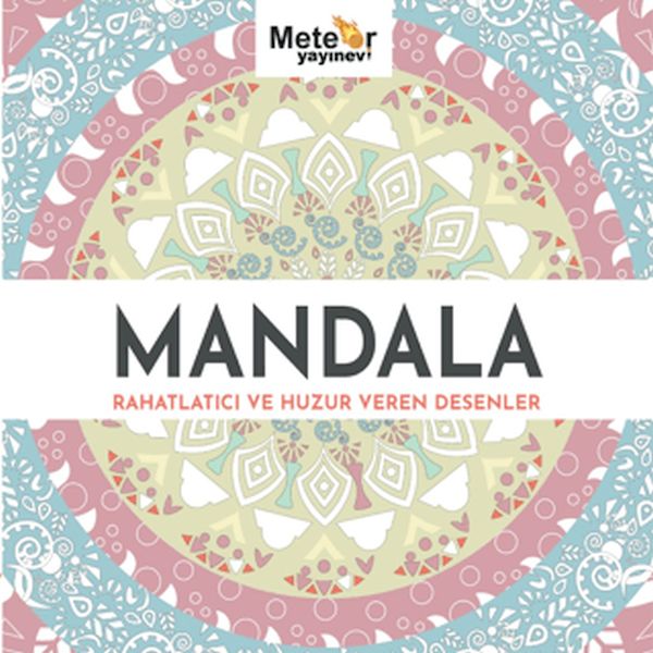 mandala-rahatlatici-ve-huzur-veren-desenler