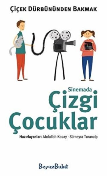 cicek-durbununden-bakmak-sinemada-cizgi-cocuklar