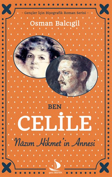 ben-celile-nazim-hikmet-in-annesi