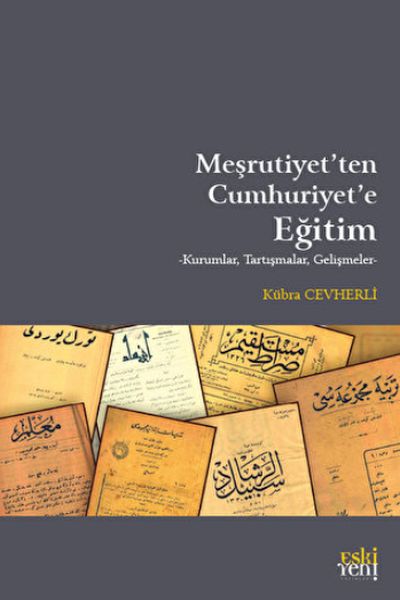 mesrutiyet-ten-cumhuriyet-e-egitim