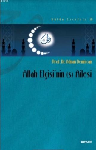 allah-elcisi-nin-s-ailesi