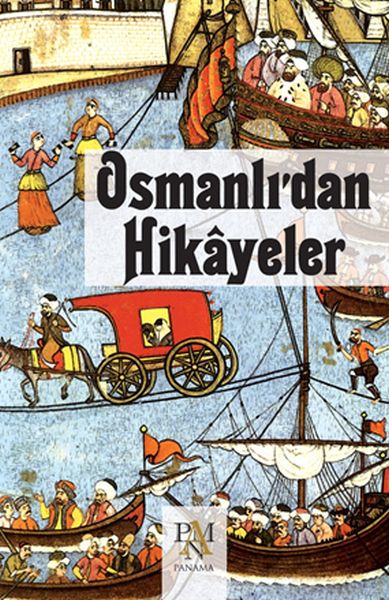 osmanli-dan-hikayeler