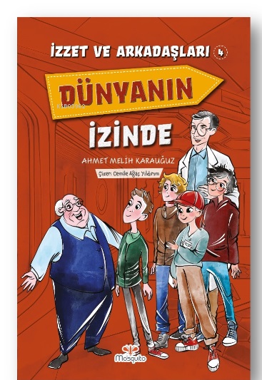 izzet-ve-arkadaslari-dunyanin-izinde-yazari