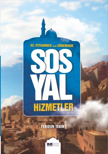 hz-peygamber-sas-doneminde-sosyal-hizmetler