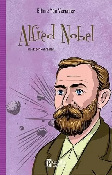 bilime-yon-verenler-alfred-nobel