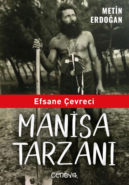 efsane-cevreci-manisa-tarzani