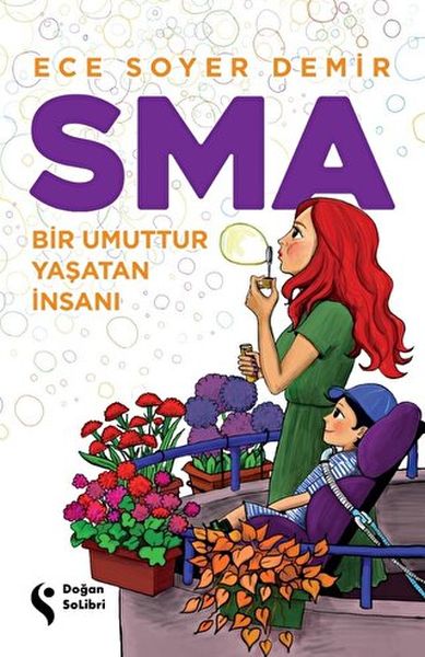 sma-bir-umuttur-yasatan-insani