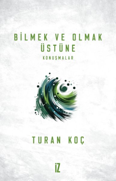 bilmek-ve-olmak-ustune