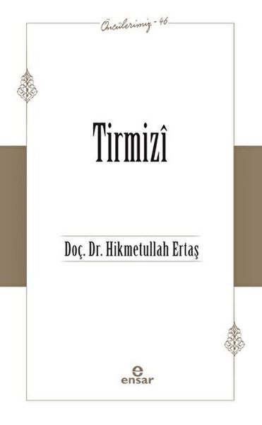 tirmizi-onculerimiz-46