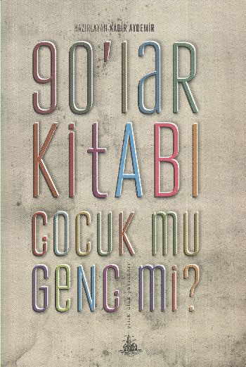 90-lar-kitabi-cocuk-mu-genc-mi