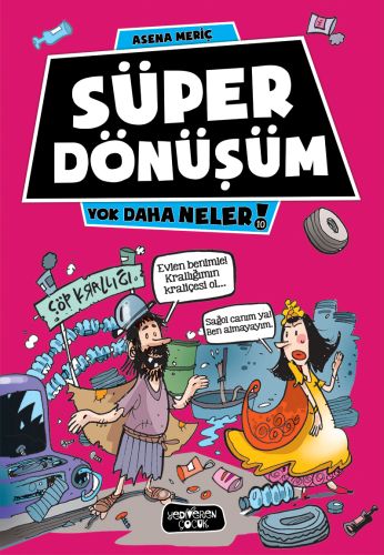 yok-daha-neler-10-super-donusum