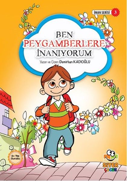 iman-serisi-3-ben-peygamberlere-inaniyorum