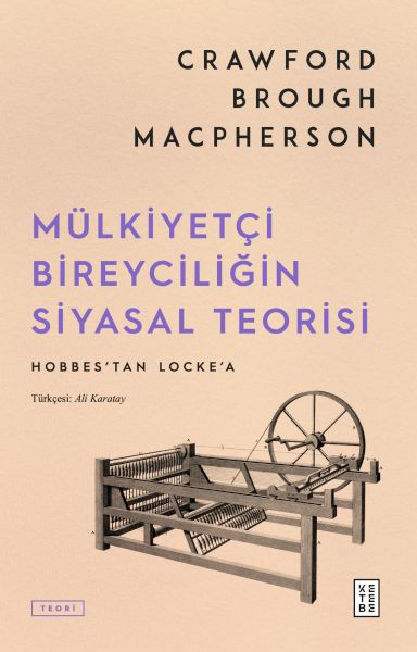 mulkiyetci-bireyciligin-siyasal-teorisi