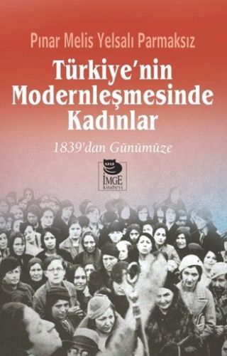 turkiye-nin-modernlesmesinde-kadinlar