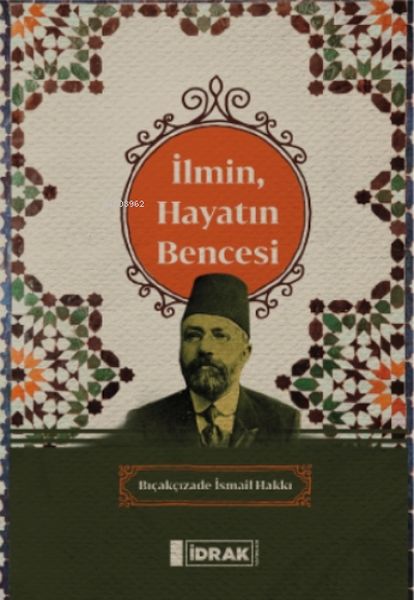 ilmin-hayatin-bencesi