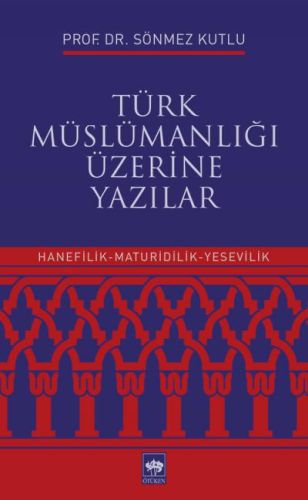 turk-muslumanligi-uzerine-yazilar