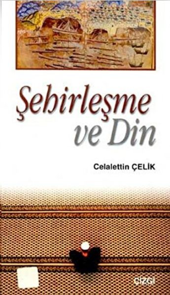 sehirlesme-ve-din