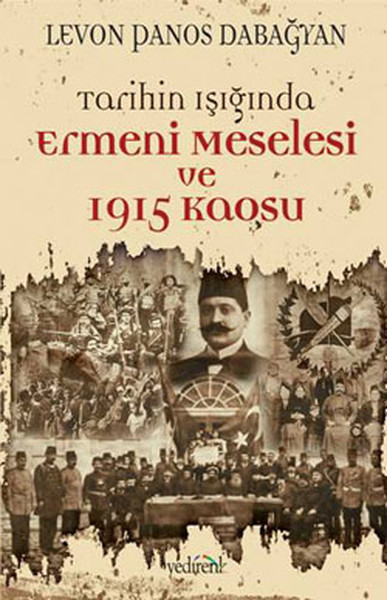 tarihin-isiginda-ermeni-meselesi-ve-1915-kaosu