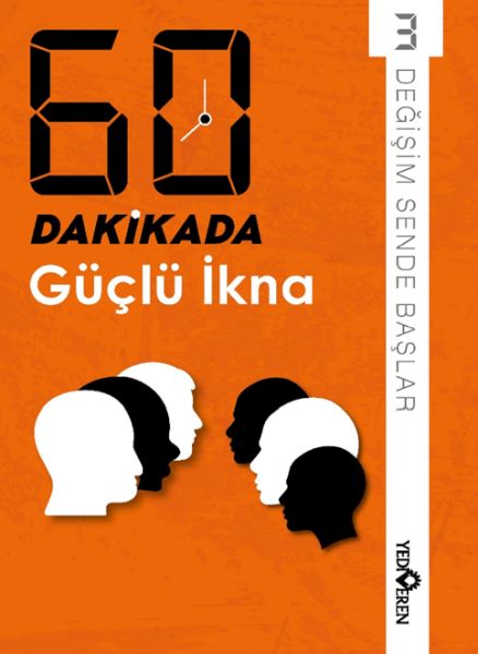 60-dakikada-guclu-ikna