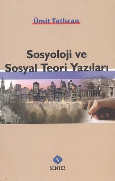 sosyoloji-ve-sosyal-teori-yazilari